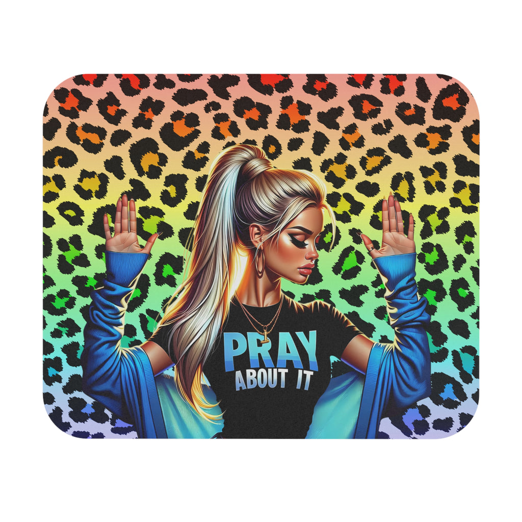 PRAY ABOUT IT LEOPARD BADDIE MOUSE PAD