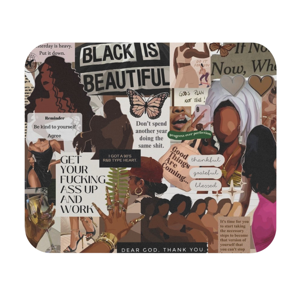 BLACK IS BEAUTIFUL MOTIVATION MOUSE PAD